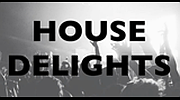 House Delights